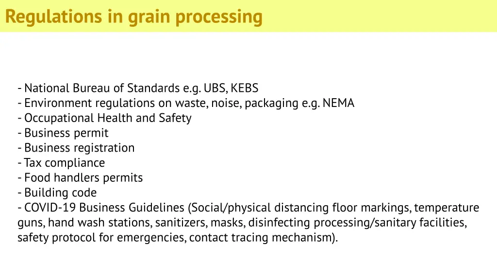 regulations in grain processing