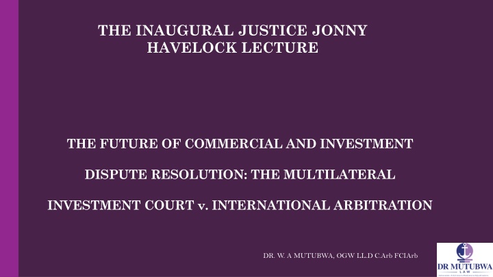 the inaugural justice jonny havelock lecture