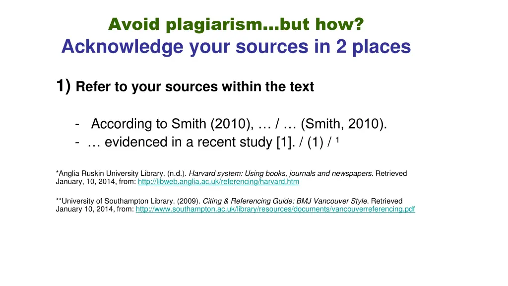 avoid plagiarism but how acknowledge your sources