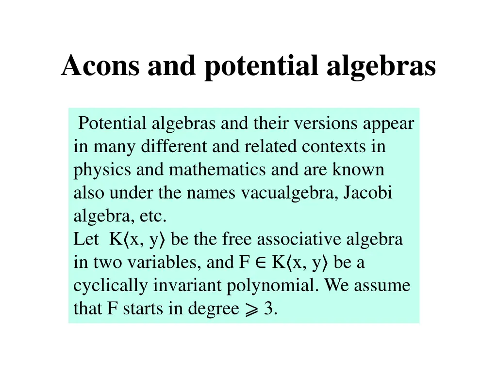 acons and potential algebras