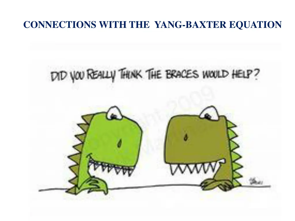 connections with the yang baxter equation