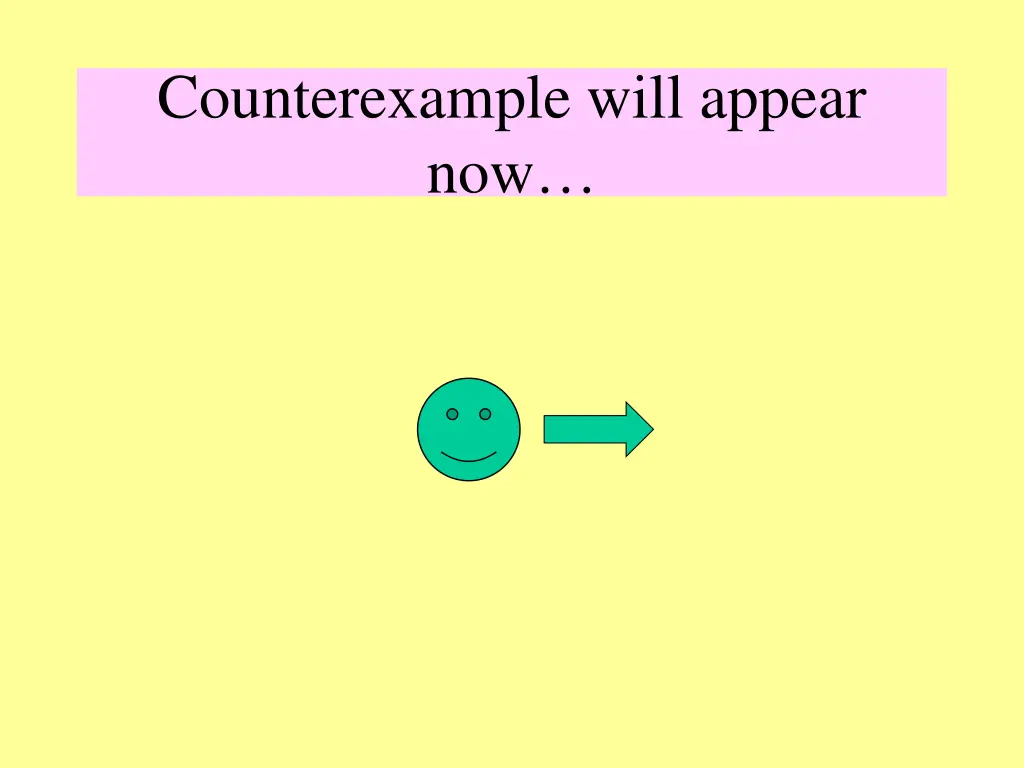 counterexample will appear now