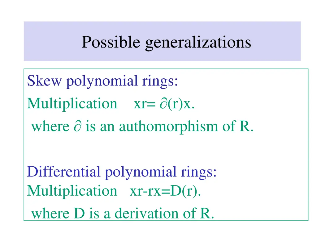 possible generalizations