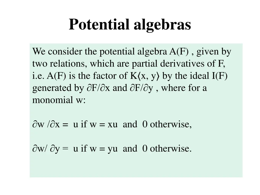 potential algebras