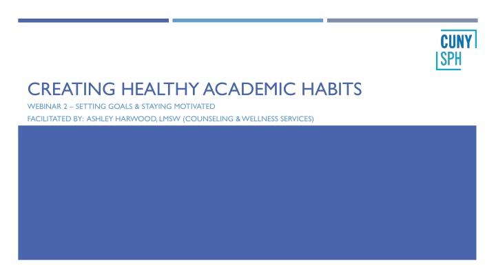 creating healthy academic habits webinar