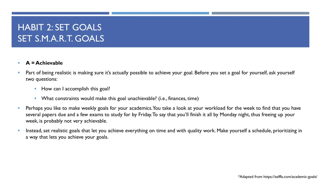 habit 2 set goals set s m a r t goals 3