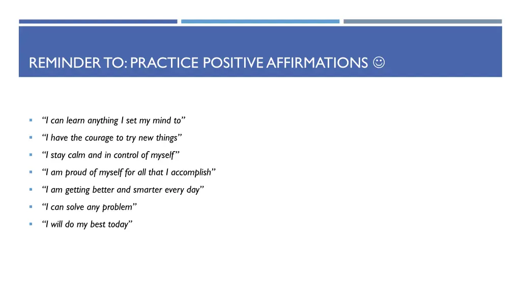 reminder to practice positive affirmations