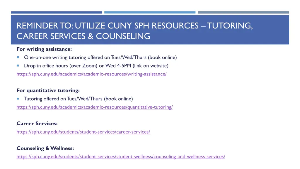 reminder to utilize cuny sph resources tutoring