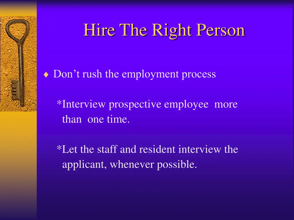 hire the right person