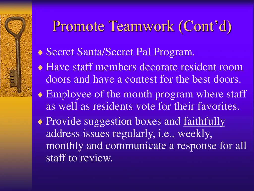 promote teamwork cont d