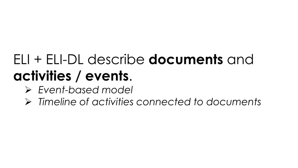 eli eli dl describe documents and activities