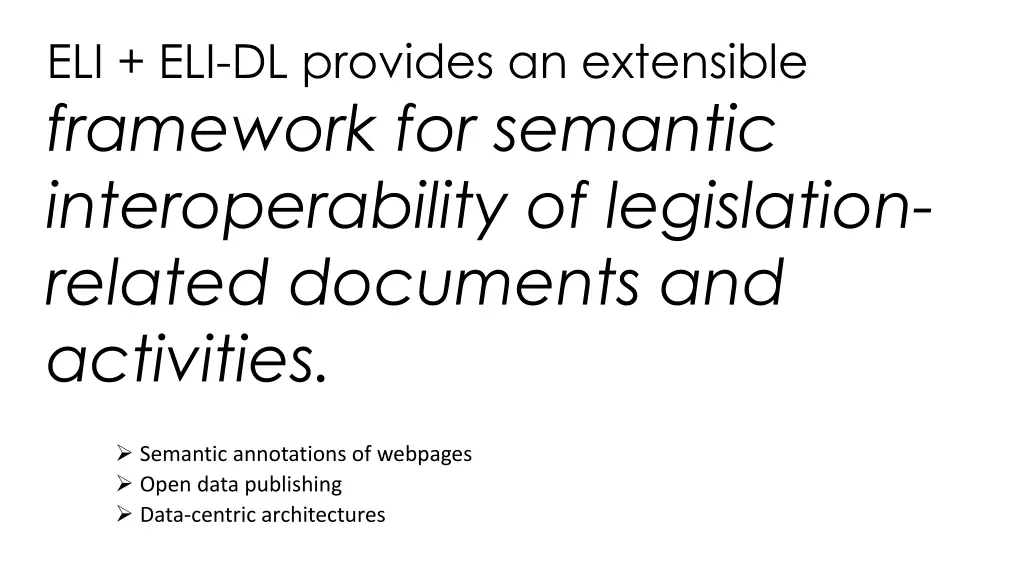 eli eli dl provides an extensible framework