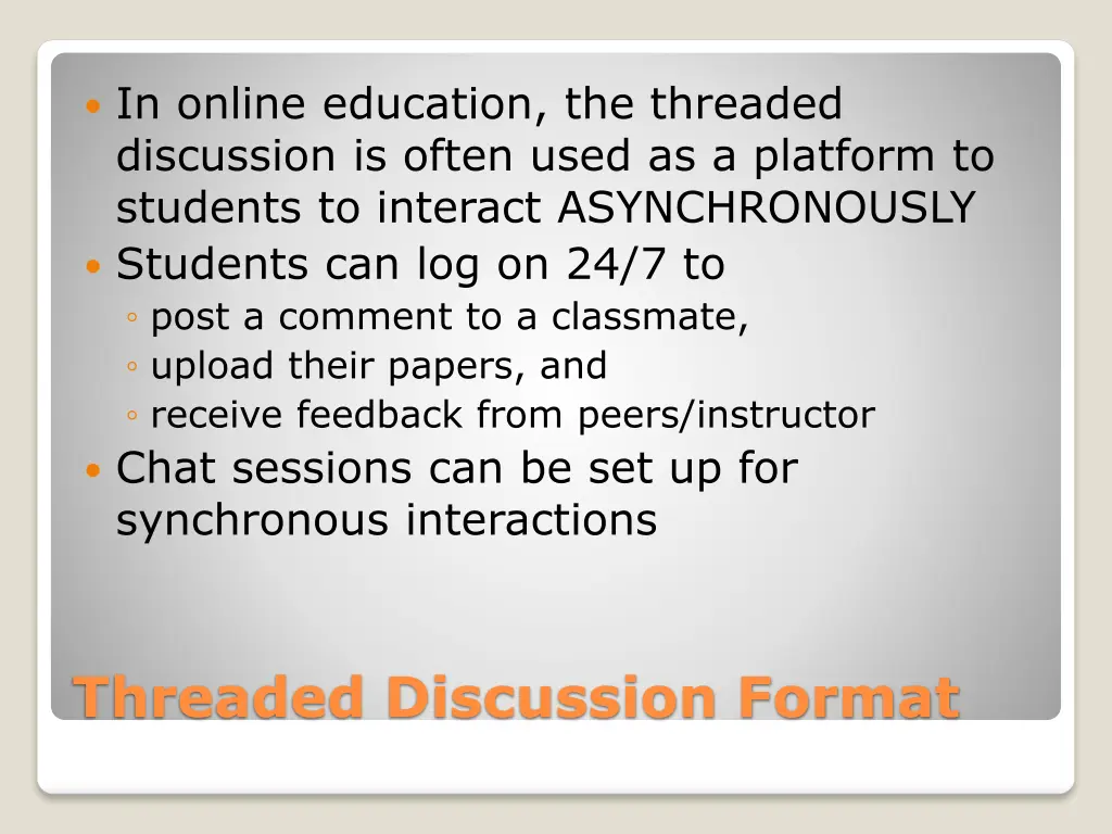 in online education the threaded discussion