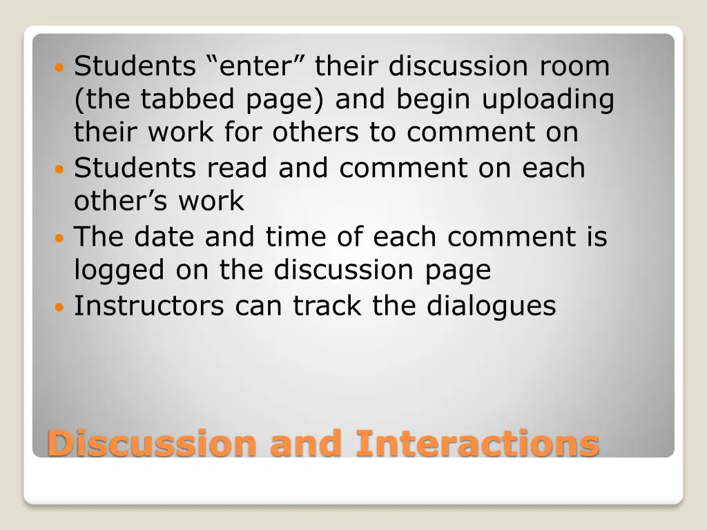 students enter their discussion room the tabbed