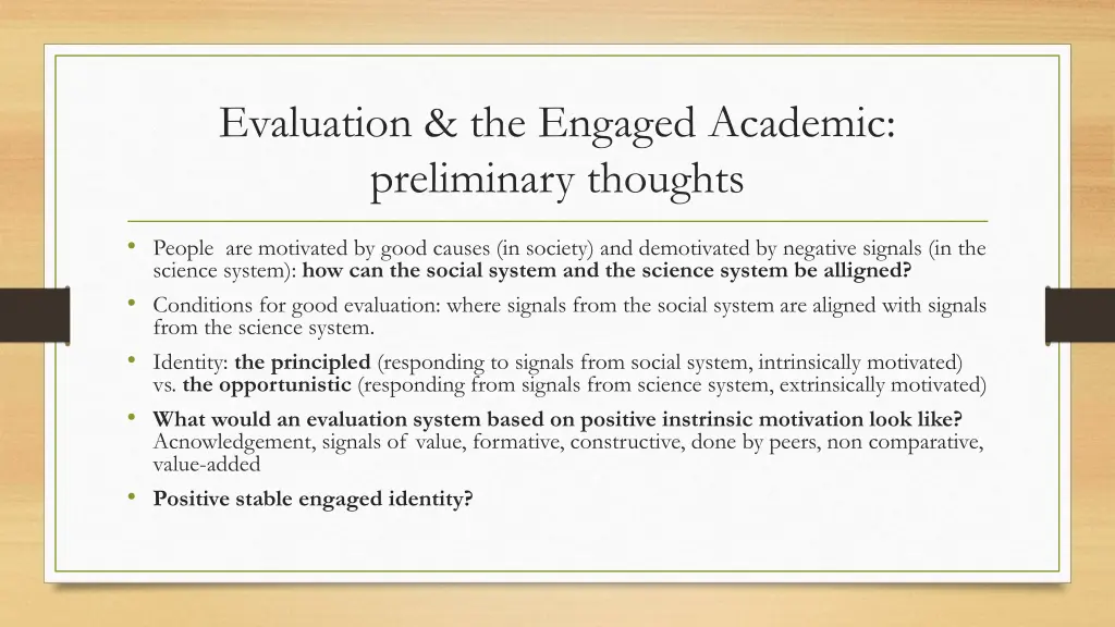 evaluation the engaged academic preliminary