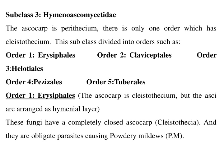 subclass 3 hymenoascomycetidae