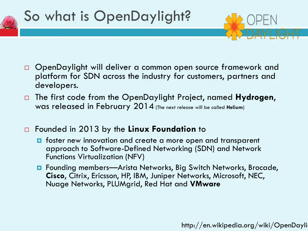 so what is opendaylight