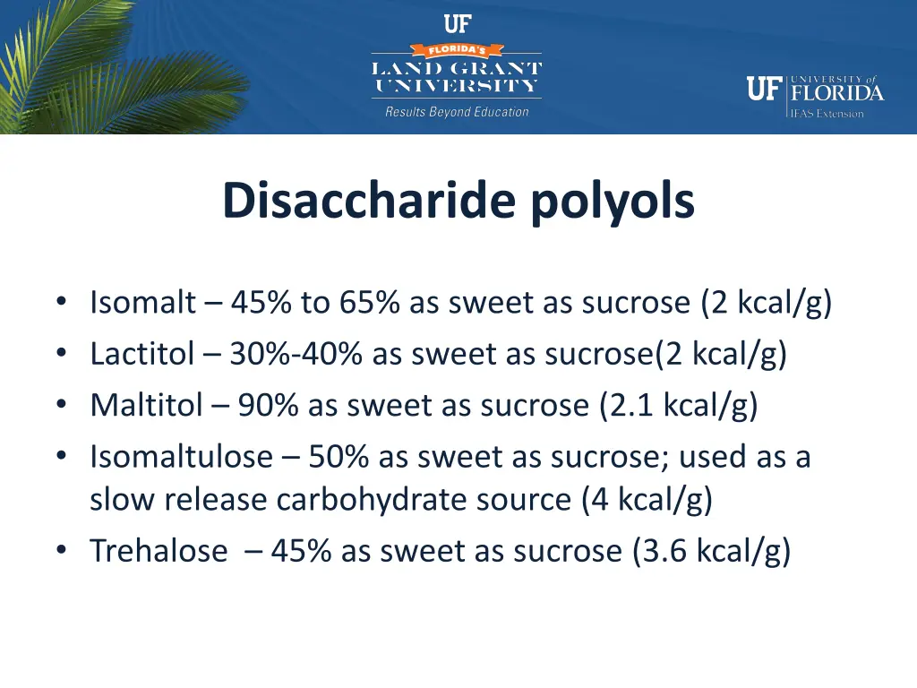 disaccharide polyols