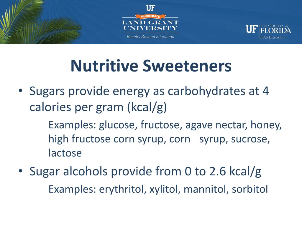 nutritive sweeteners