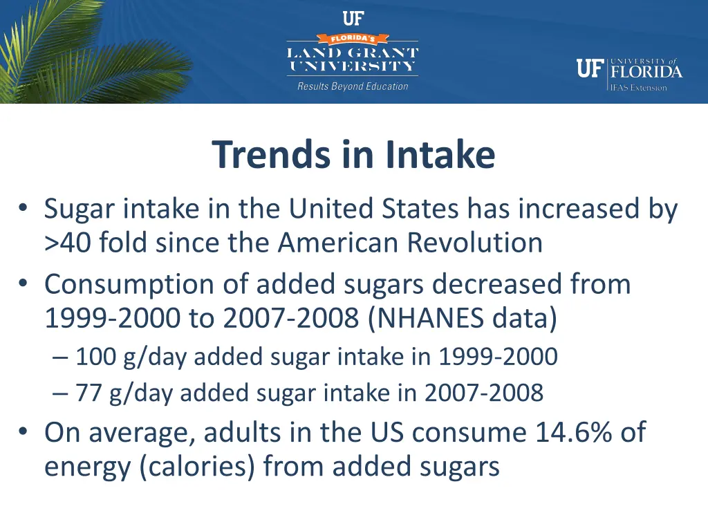 trends in intake