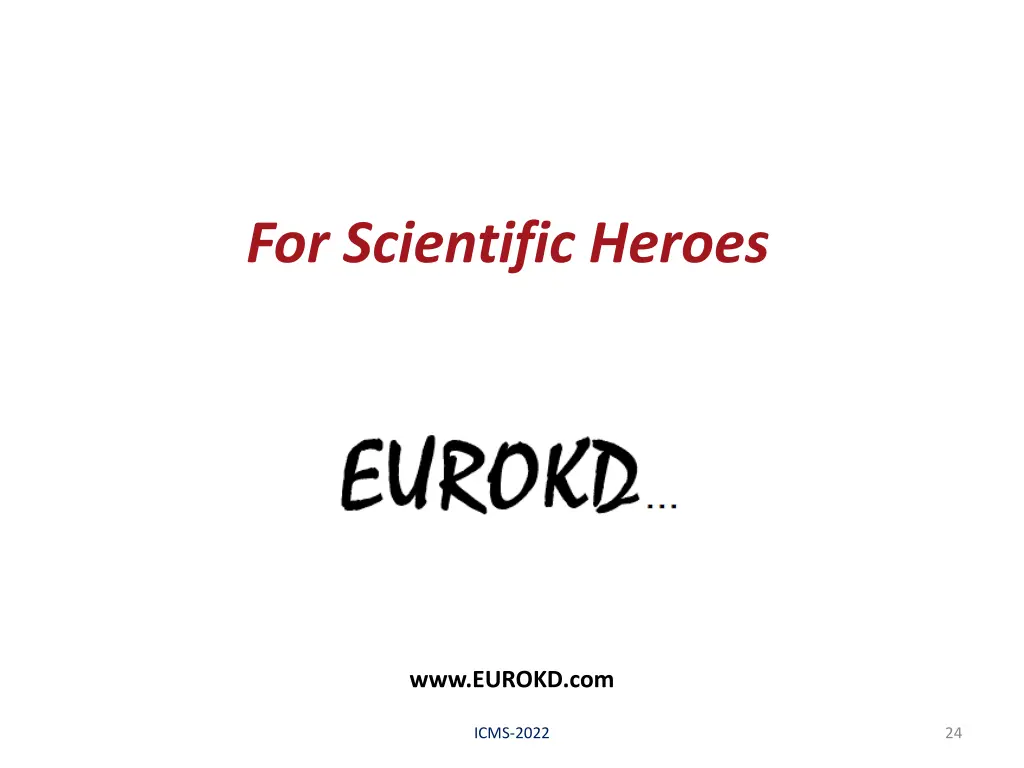 for scientific heroes