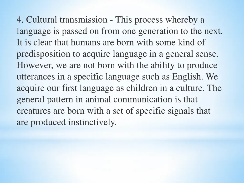 4 cultural transmission this process whereby