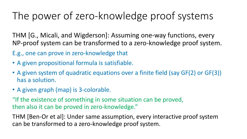 the power of zero knowledge proof systems