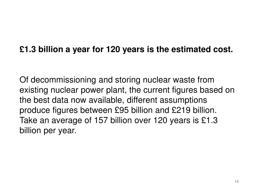 1 3 billion a year for 120 years is the estimated