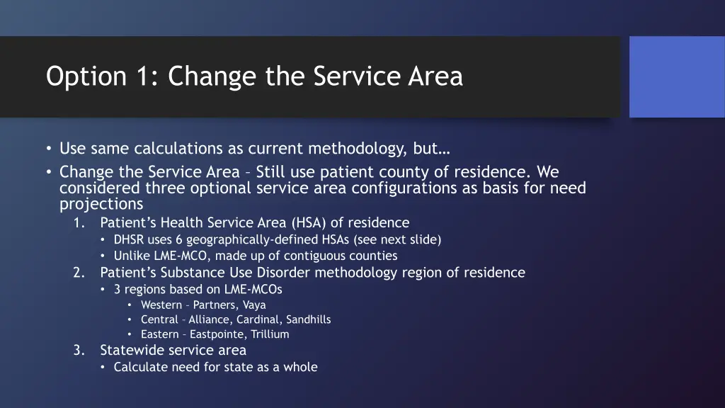 option 1 change the service area