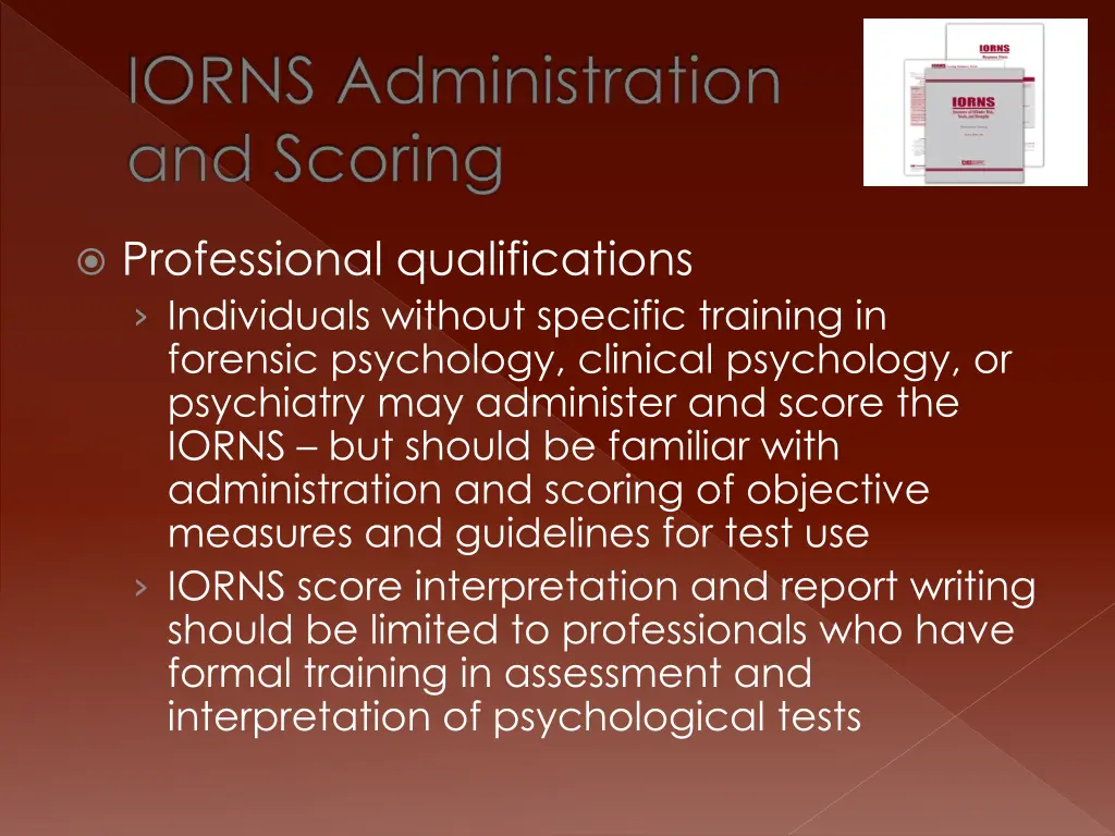 iorns administration and scoring 2