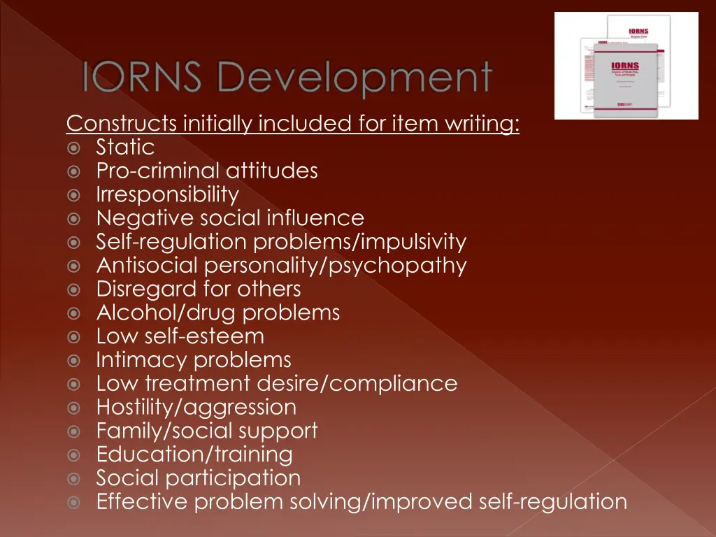 iorns development constructs initially included