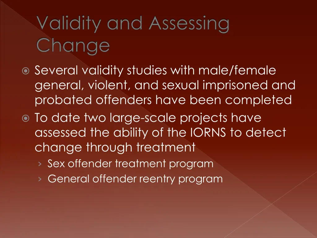 validity and assessing change