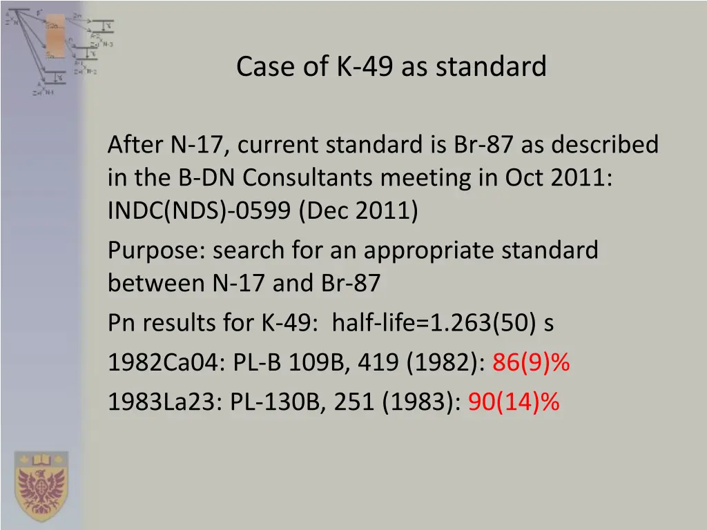 case of k 49 as standard