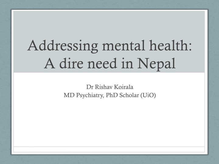 addressing mental health a dire need in nepal