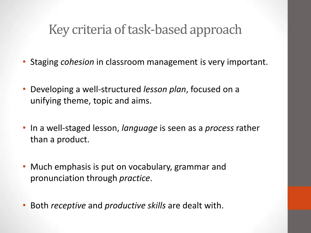 key criteria of task based approach 1