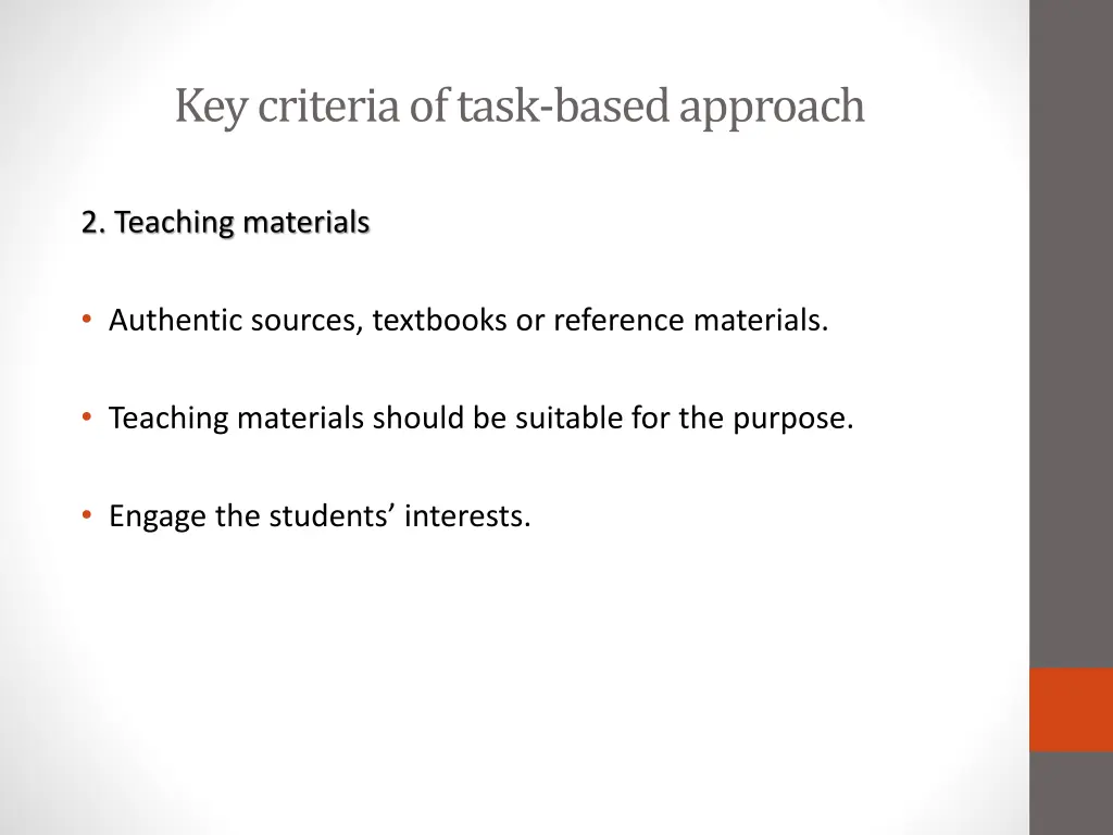 key criteria of task based approach 3