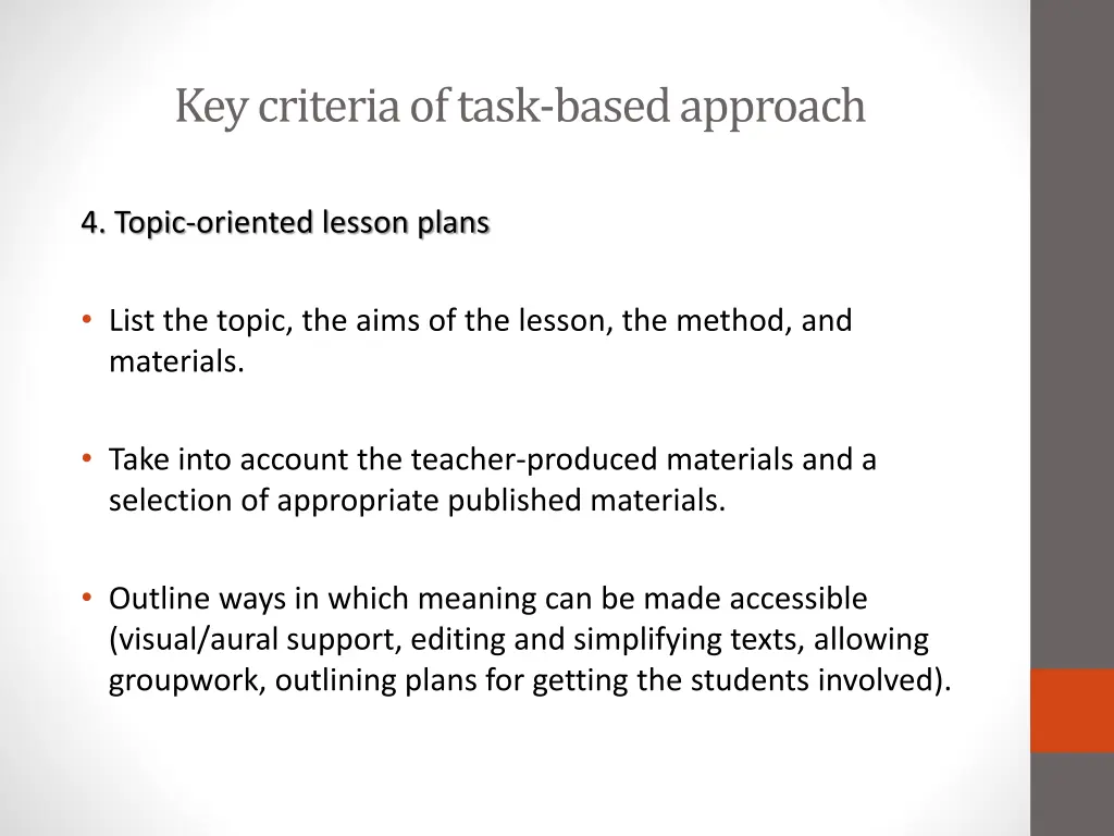 key criteria of task based approach 5