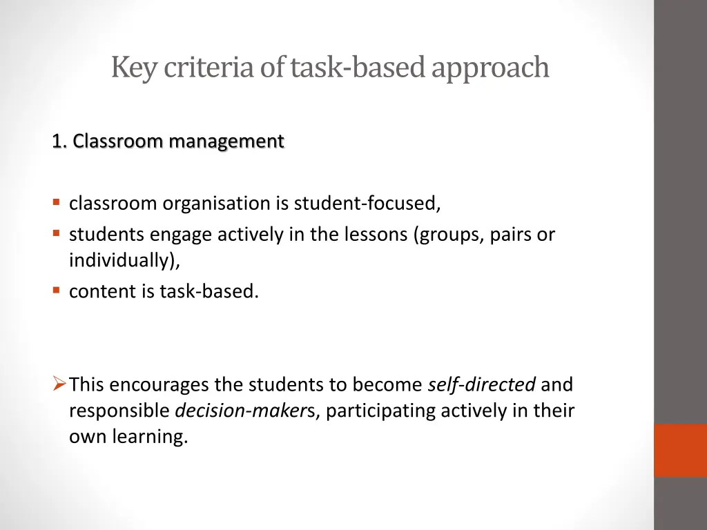 key criteria of task based approach