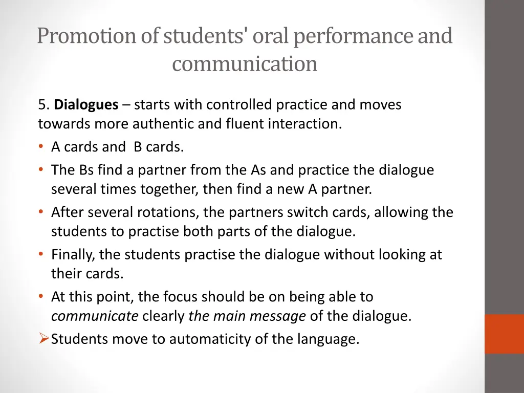 promotion of students oral performance 7