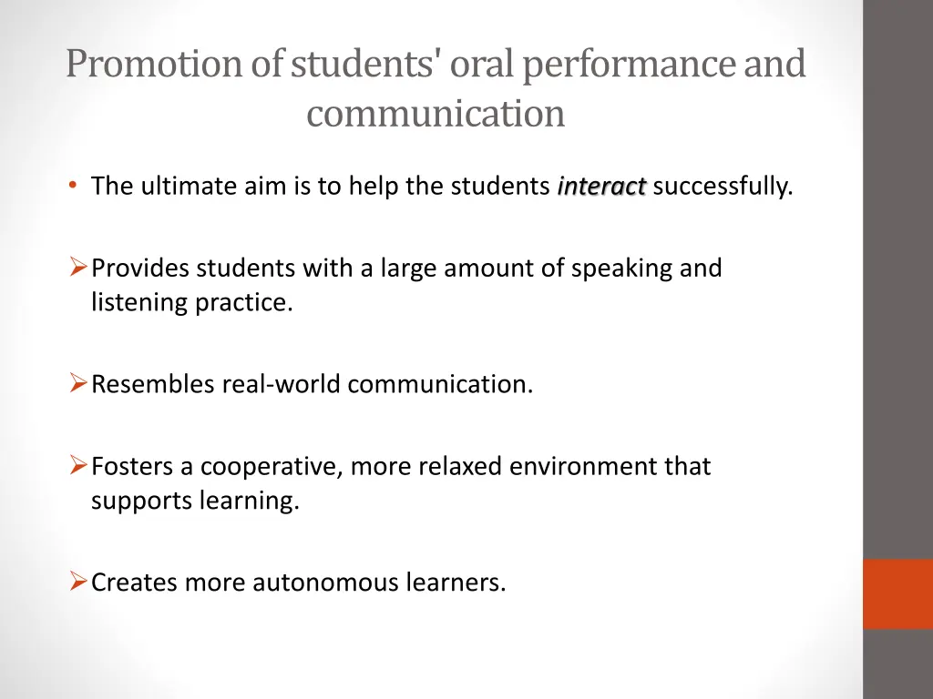 promotion of students oral performance