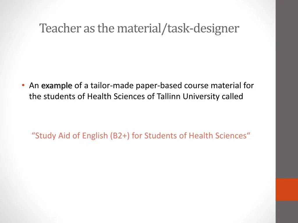 teacher as the material task designer 1