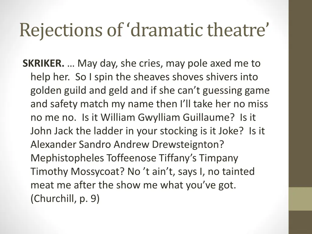 rejections of dramatic theatre 2