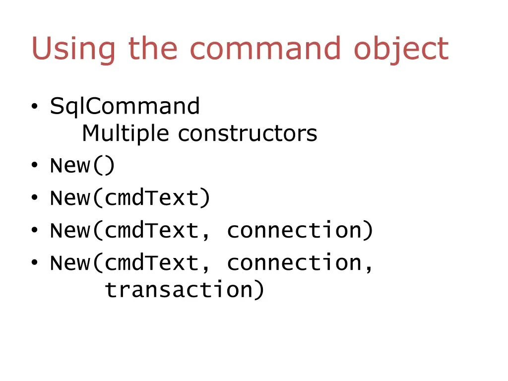 using the command object