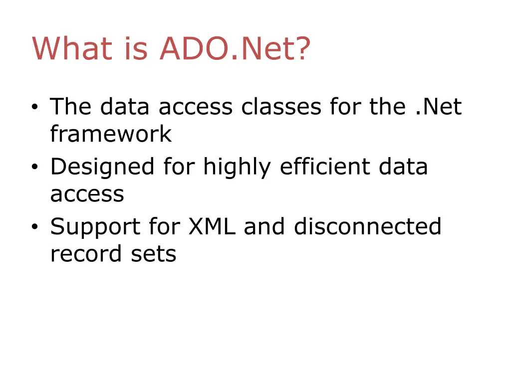 what is ado net