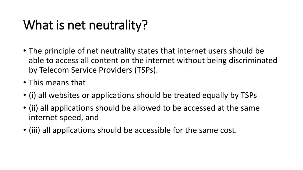 what is net neutrality what is net neutrality