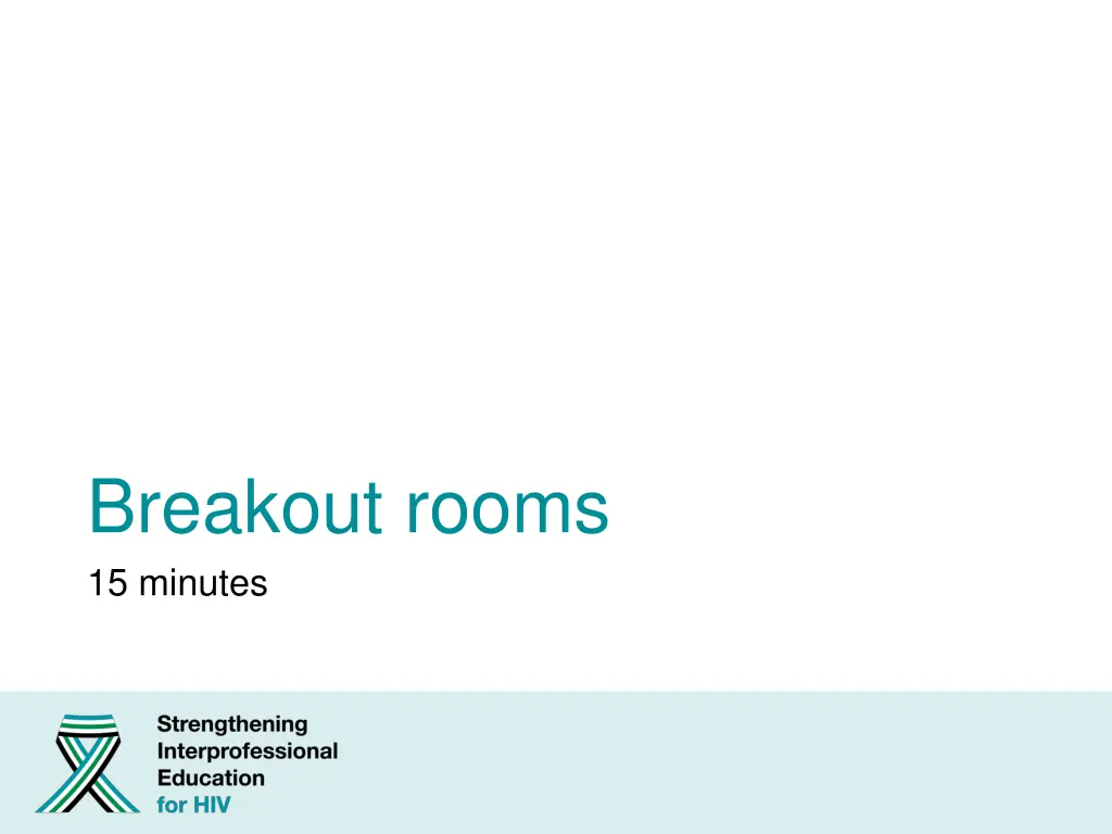 breakout rooms 15 minutes