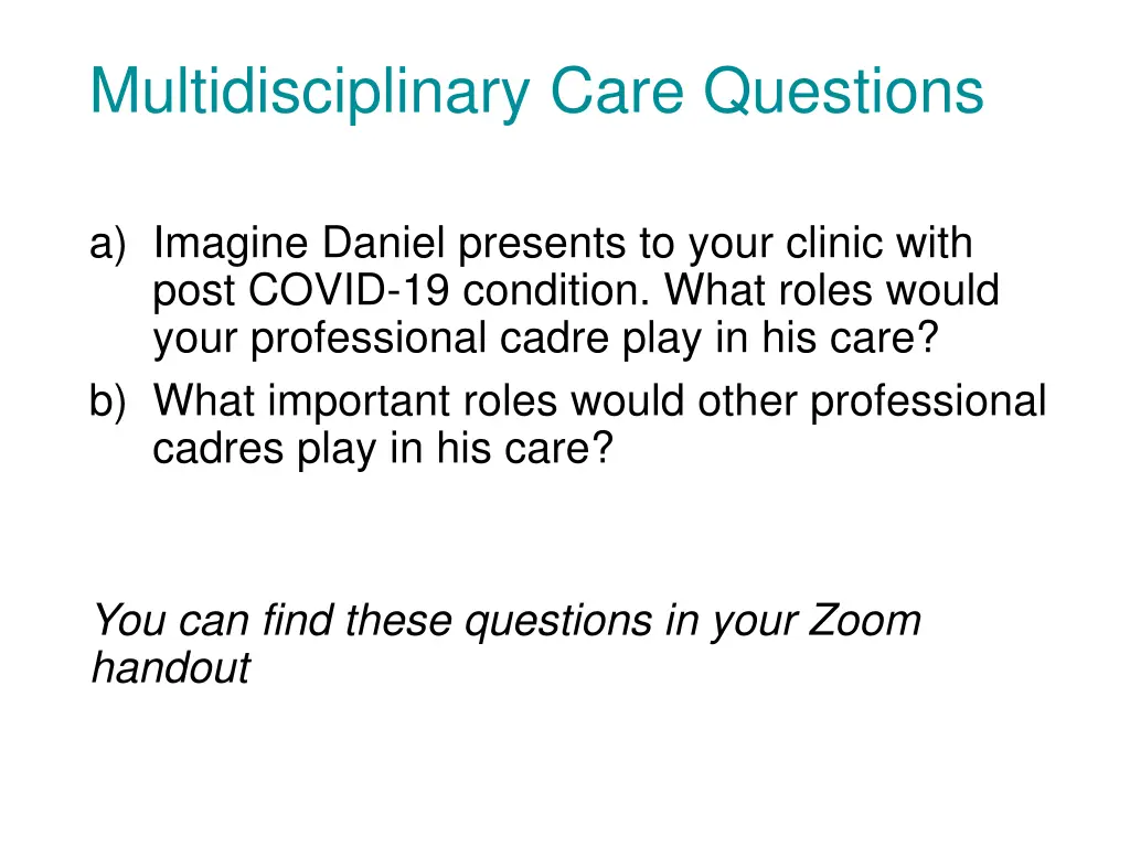 multidisciplinary care questions