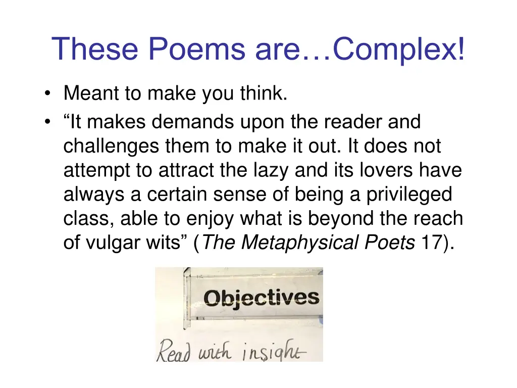 these poems are complex