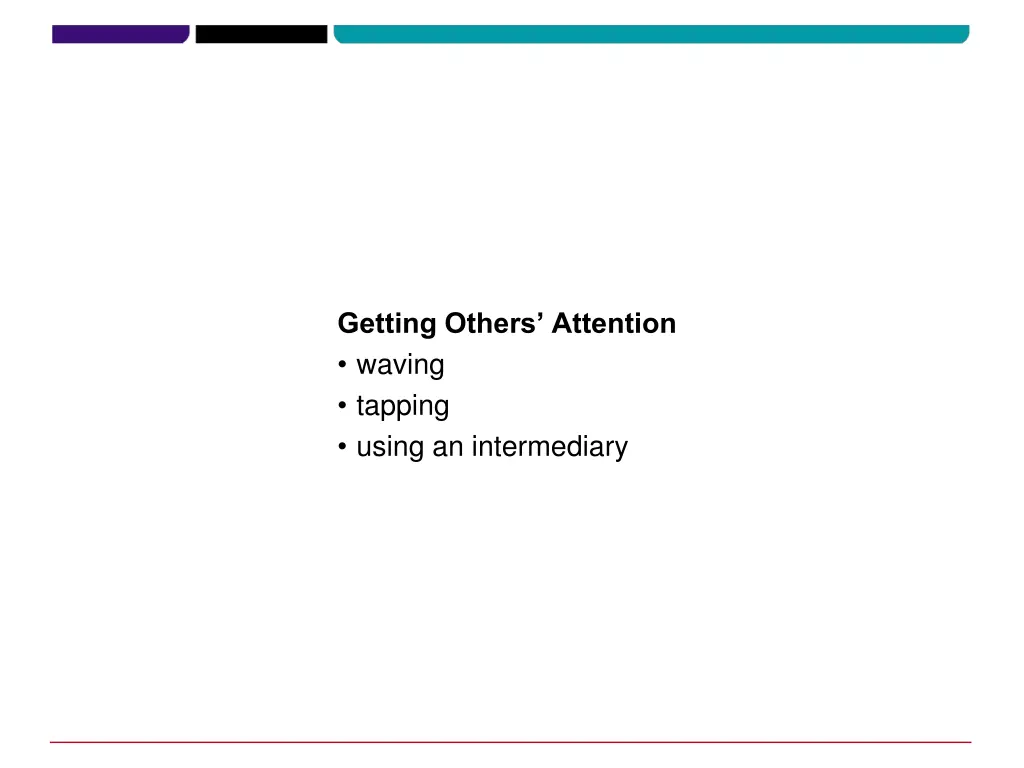 getting others attention waving tapping using