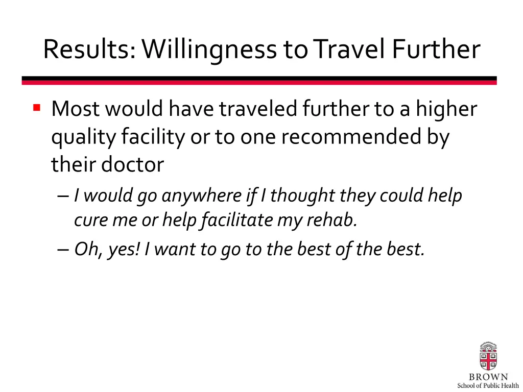 results willingness to travel further